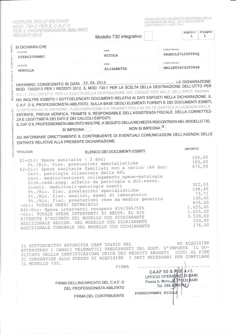 MRLLA NME EL SABETTA CDCE FSCALE MRLLBT6SC 4F84B. N.9 r c c qj l rn F z ul èl ó UJ ú _ ul 0l tl ZL) - """' LA DCHARAZNE HAHANN cnsegnat ln DATA...1.0-,.q9.,?9.13.""""""""" MD.