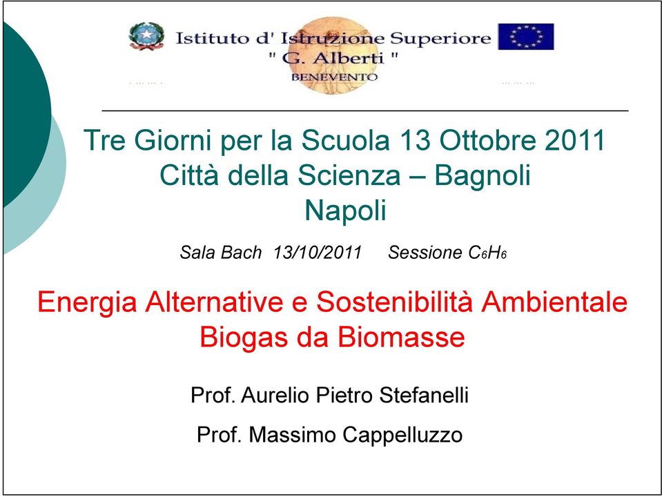 Energia Alternative e Sostenibilità Ambientale Biogas da