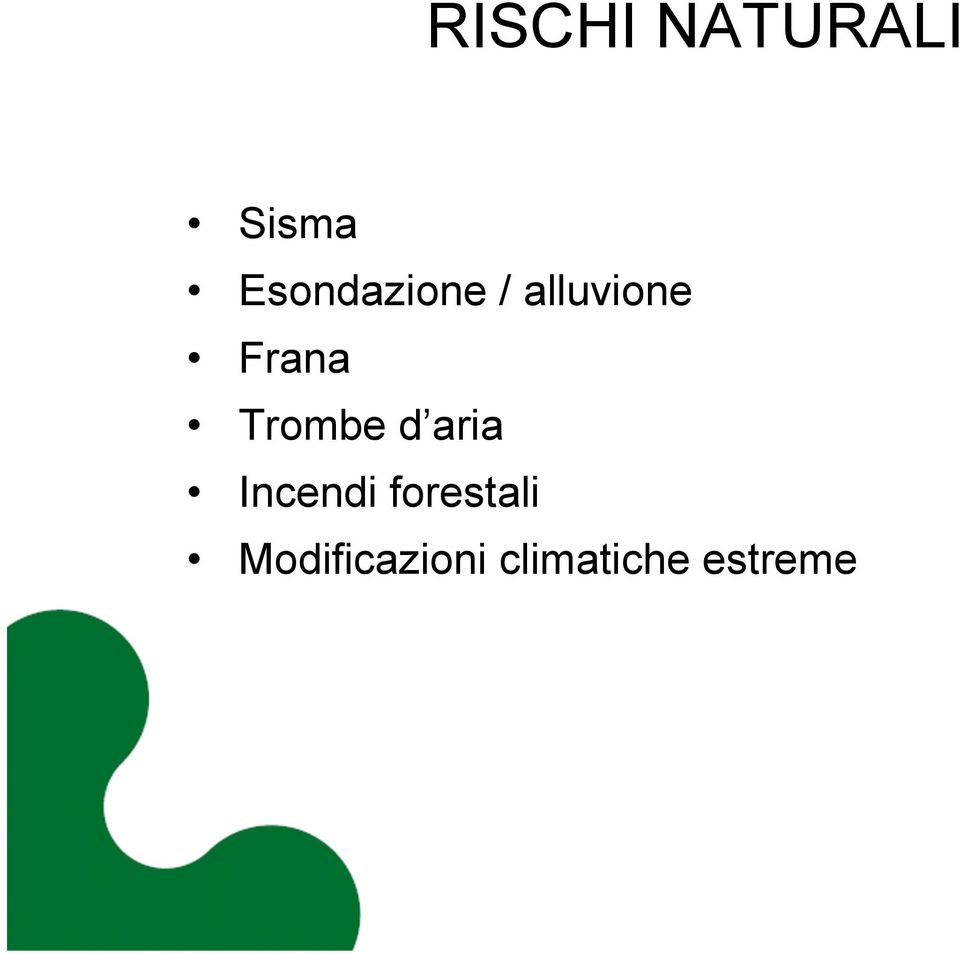 Frana Trombe d aria Incendi