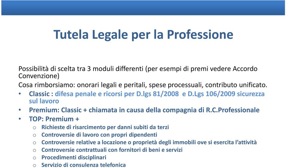 Lgs106/2009 sicurezza sul lavr Premium: Cl