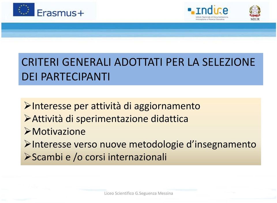 Attività di sperimentazione didattica Motivazione