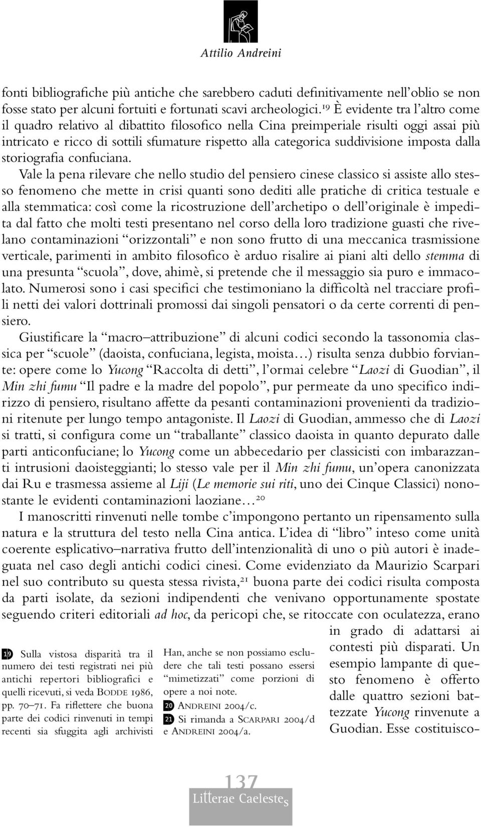 imposta dalla storiografia confuciana.