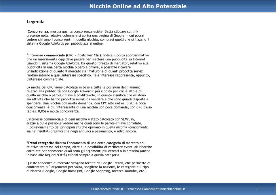 Google AdWords per pubblicizzarsi online.