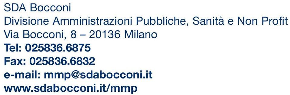 8 20136 Milano Tel: 025836.6875 Fax: 025836.