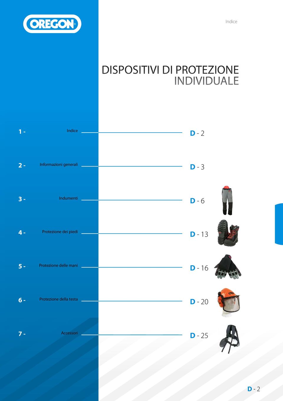 Protezione dei piedi D - 13 5 - Protezione delle mani D -