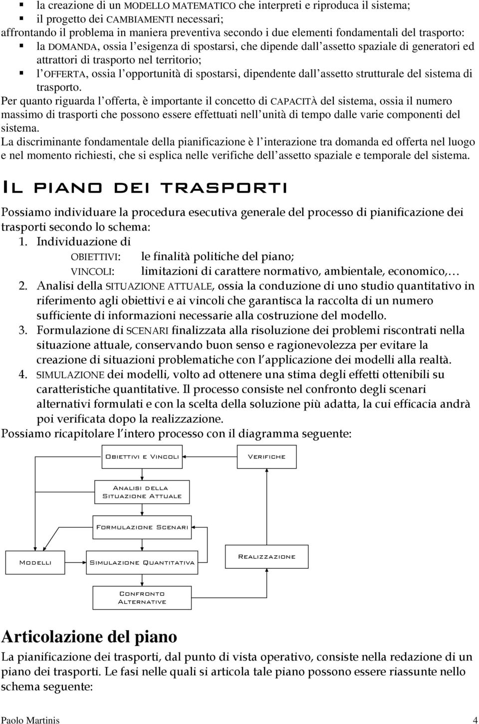 sstema d trasporto.