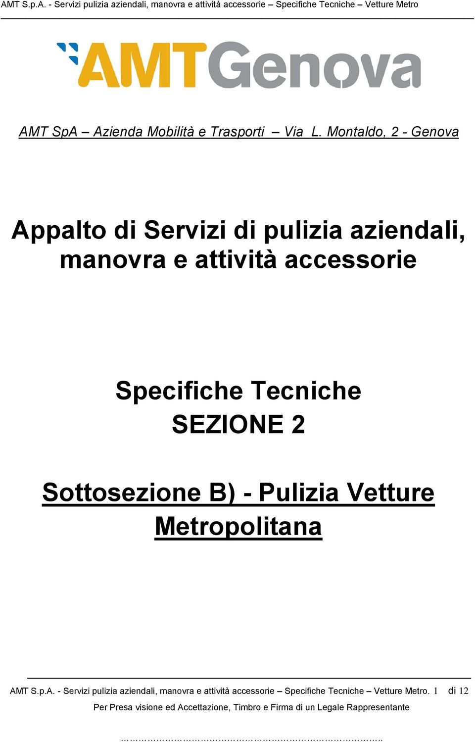 accessorie Specifiche Tecniche SEZIONE 2 Sottosezione B) - Pulizia Vetture