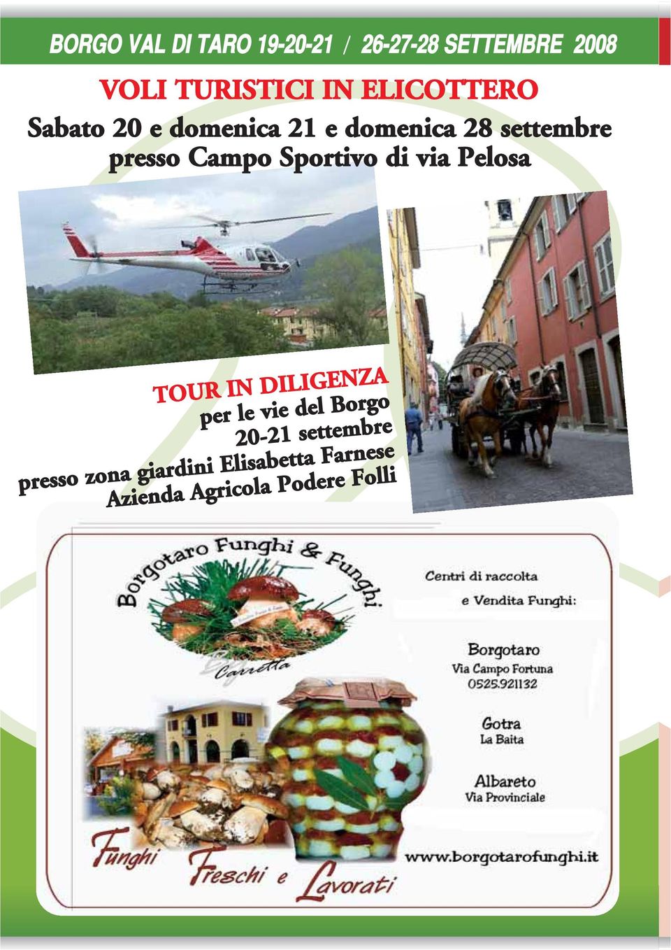 Sportivo di via Pelosa TOUR IN DILIGENZA per le vie del Borgo 20-21
