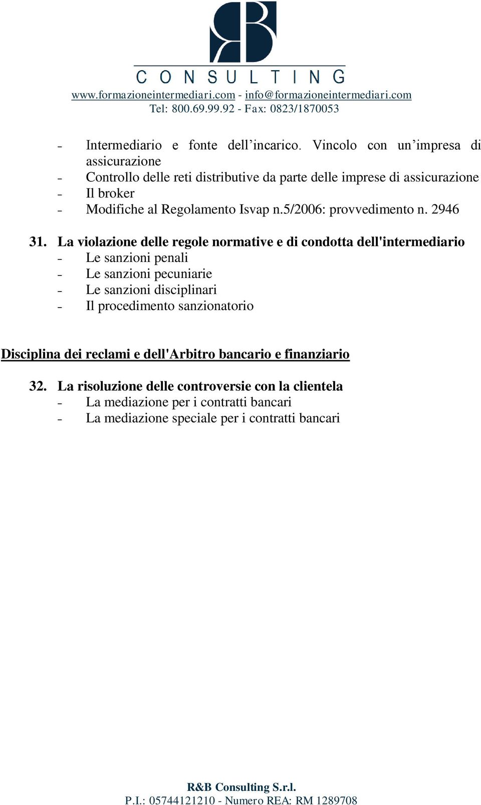 Isvap n.5/2006: provvedimento n. 2946 31.