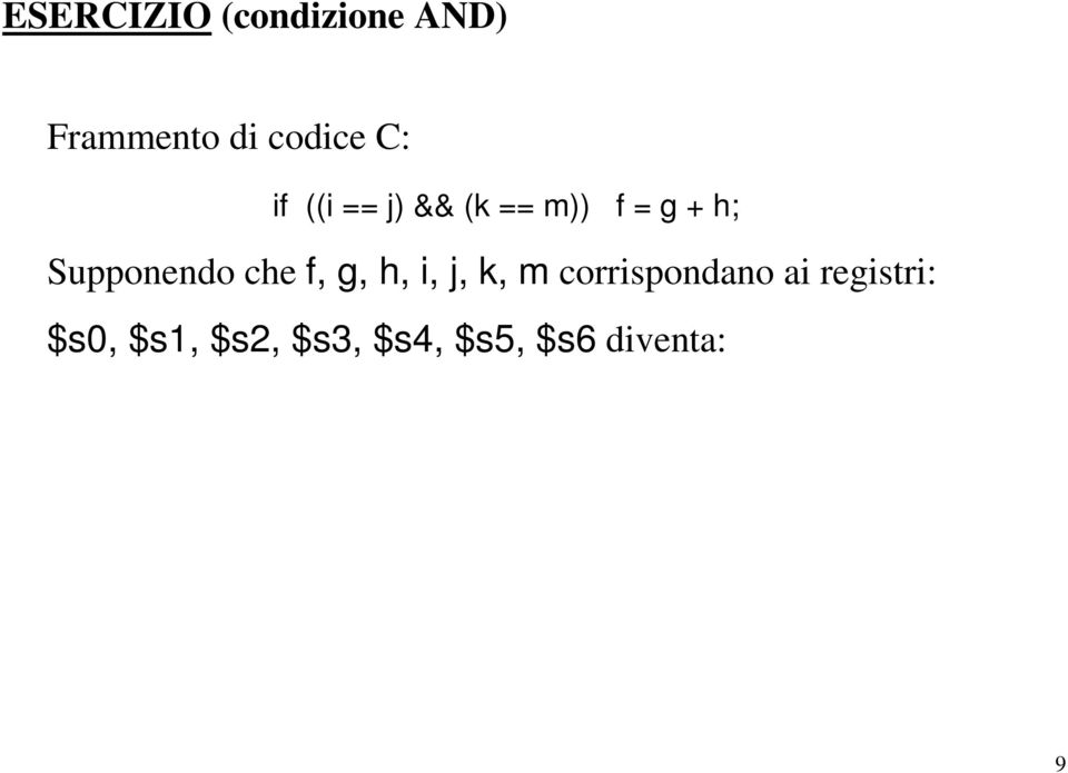 Supponendo che f, g, h, i, j, k, m corrispondano