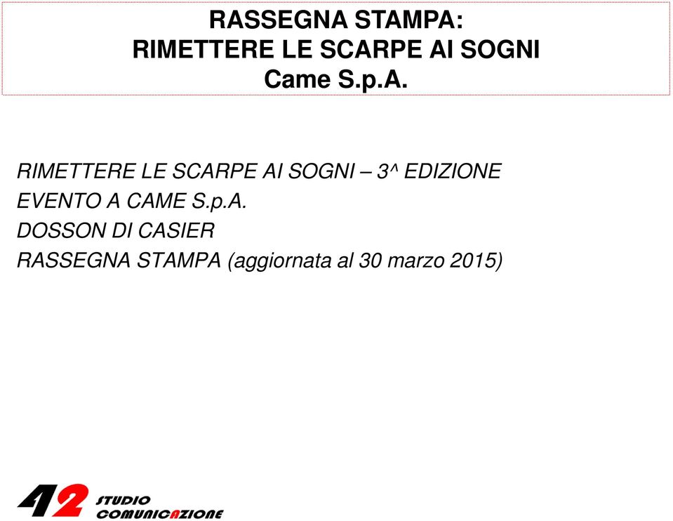 CASIER RASSEGNA STAMPA