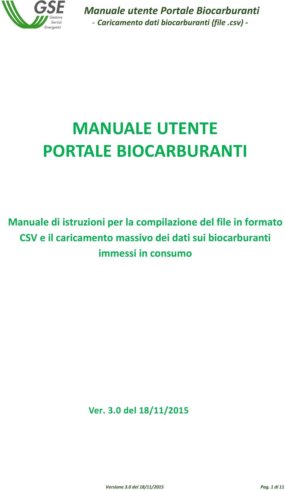 caricamento massivo dei dati sui biocarburanti immessi in