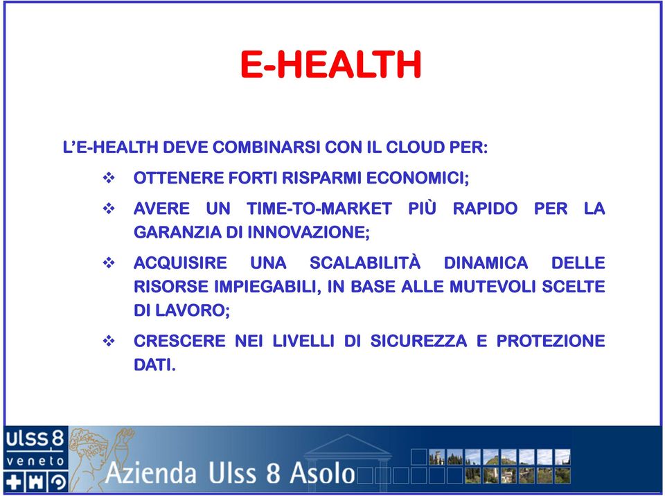 ACQUISIRE UNA SCALABILITÀ DINAMICA DELLE RISORSE IMPIEGABILI, IN BASE ALLE