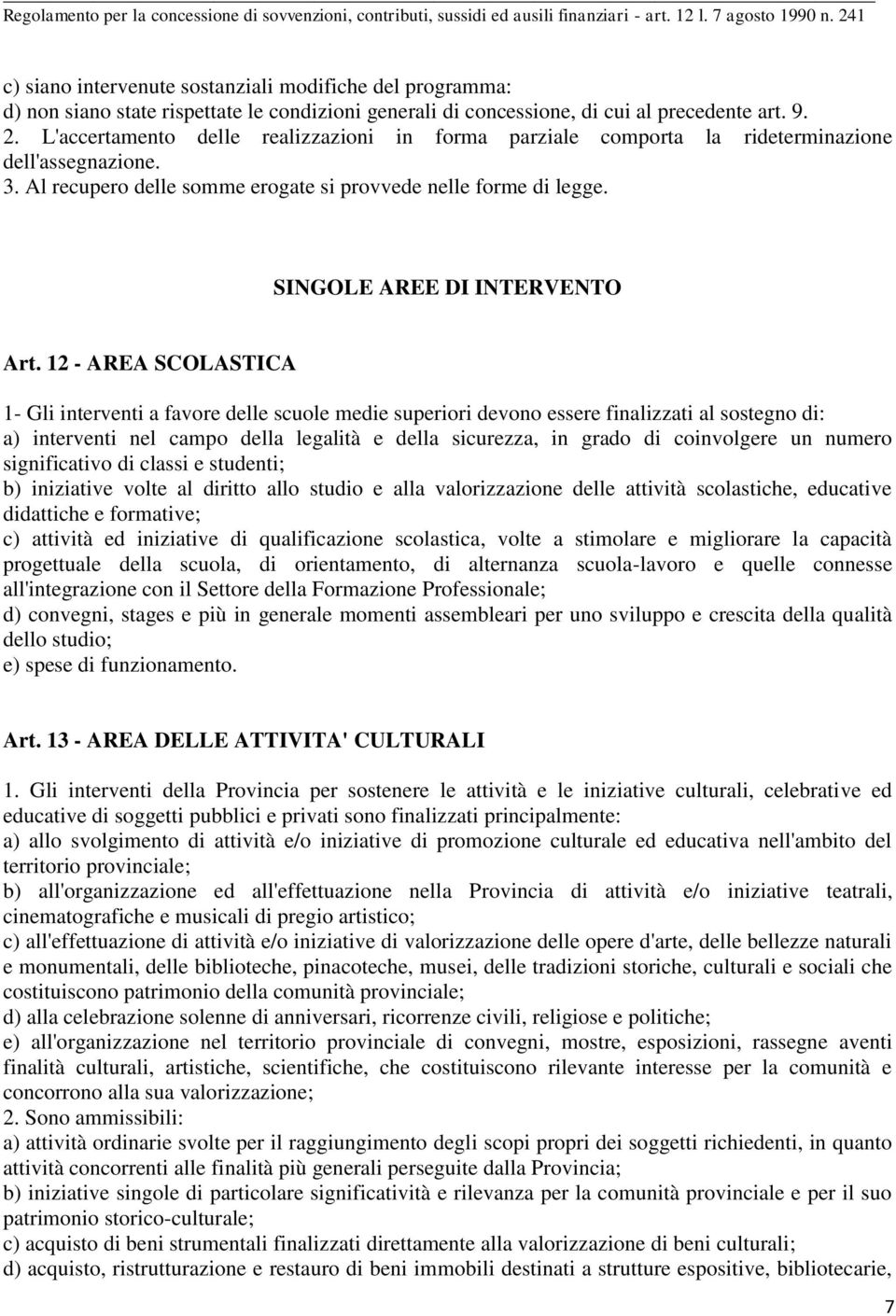 SINGOLE AREE DI INTERVENTO Art.