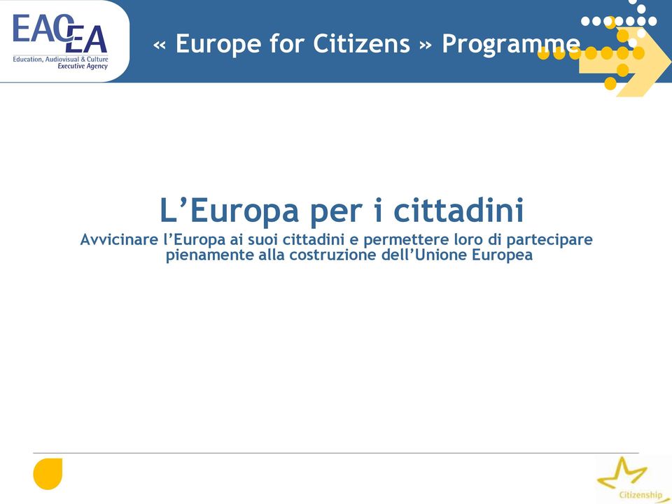 cittadini e permettere loro di partecipare