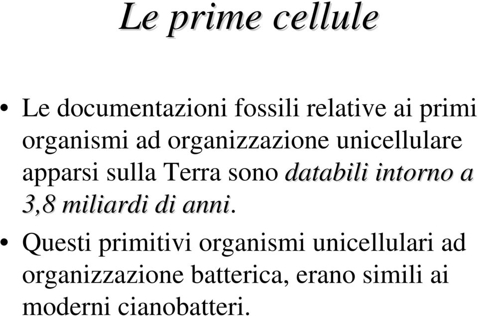 databili intorno a 3,8 miliardi di anni.