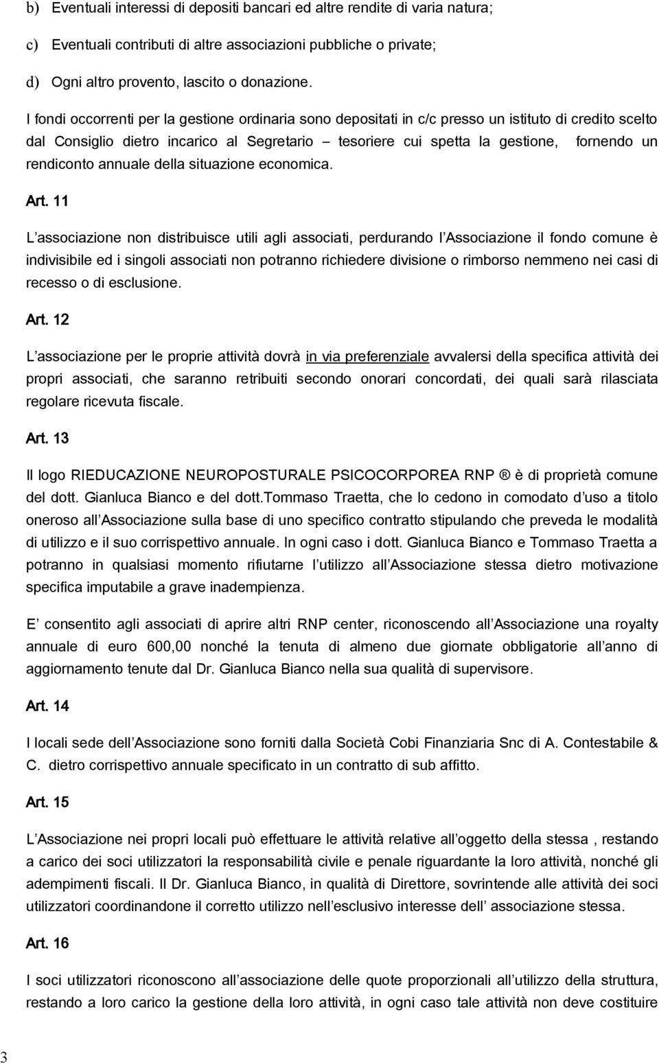 rendiconto annuale della situazione economica. Art.