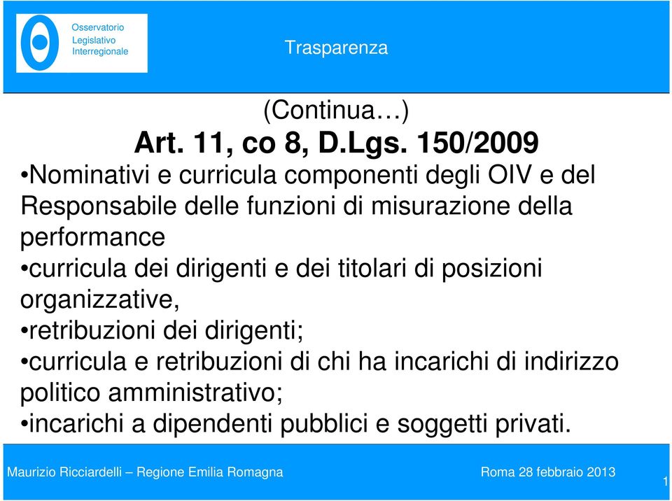 misurazione della performance curricula dei dirigenti e dei titolari di posizioni organizzative,