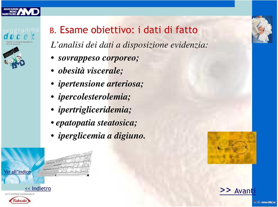 viscerale; ipertensione arteriosa; ipercolesterolemia;