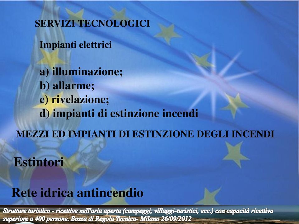 impianti di estinzione incendi MEZZI ED IMPIANTI