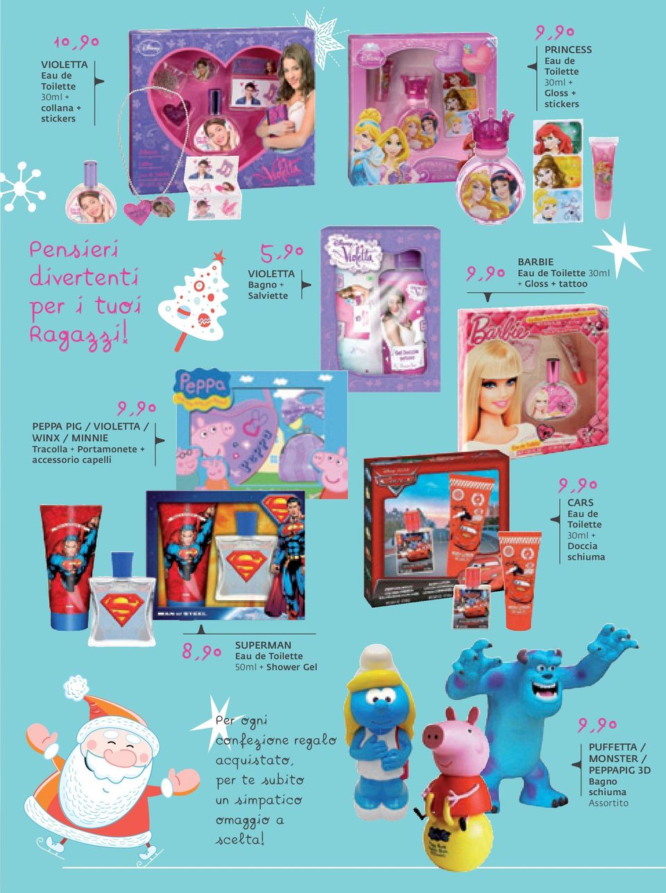 5,90 VIOLETTA Bagno + Salviette BARBIE 30ml + Gloss + tattoo PEPPA PIG / VIOLETTA / WINX / MINNIE Tracolla + Portamonete +