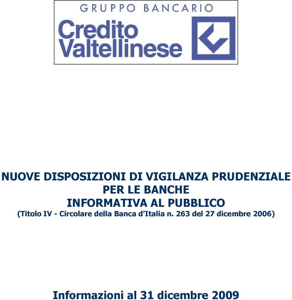 IV - Circolare della Banca d Italia n.