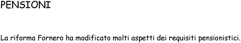 Lavoratori dipendenti privati); autonomi; parasubordinati