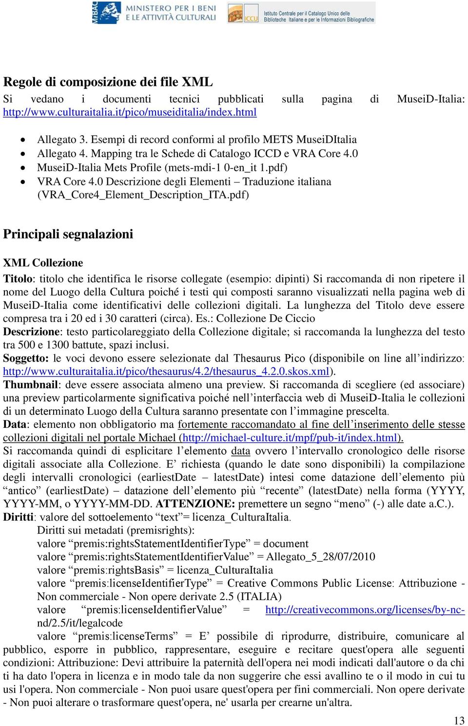 0 Descrizione degli Elementi Traduzione italiana (VRA_Core4_Element_Description_ITA.