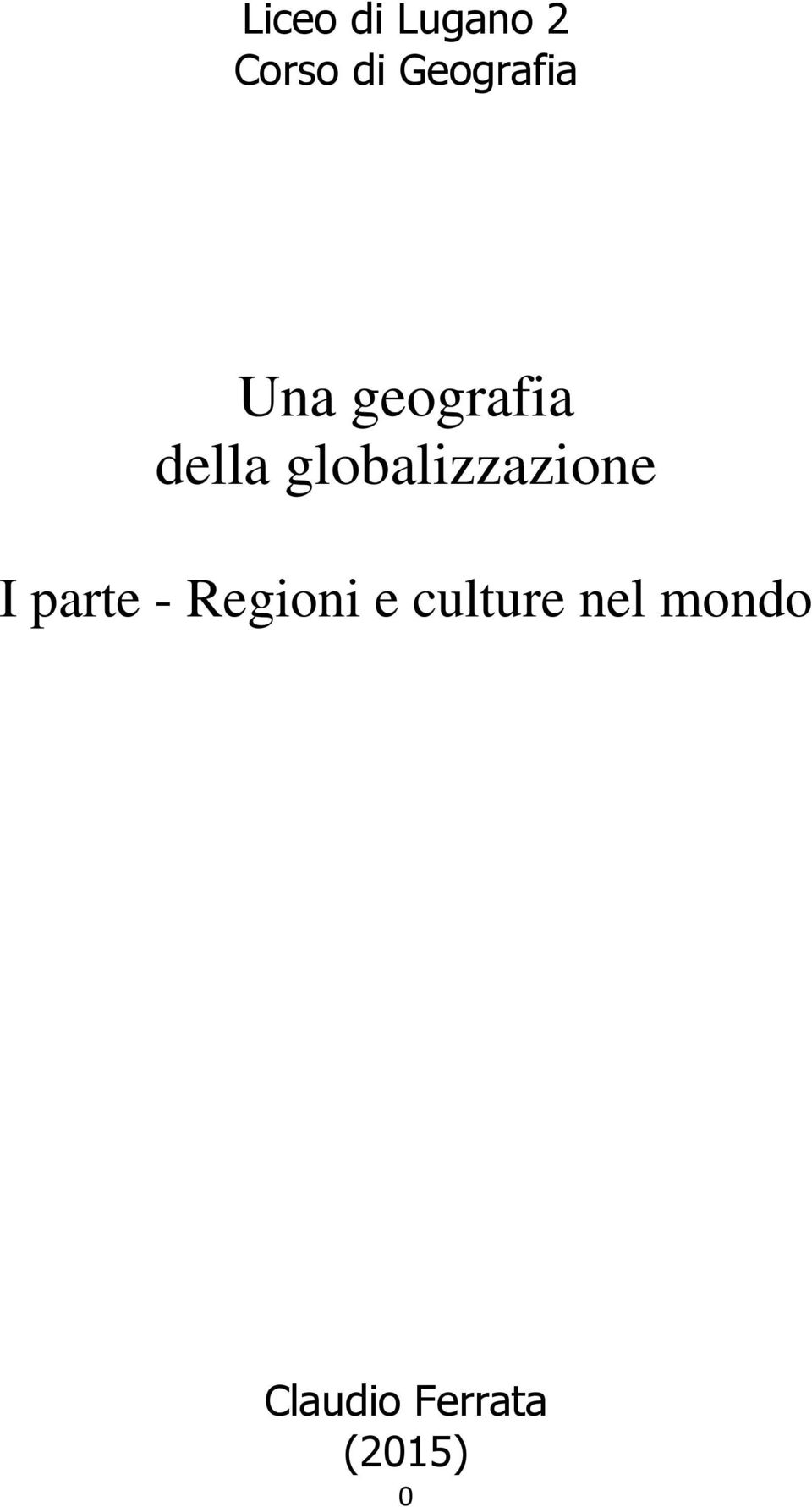 globalizzazione I parte - Regioni