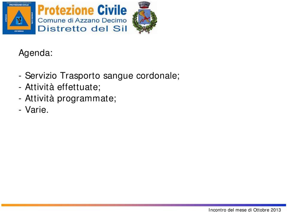 cordonale; - Attività