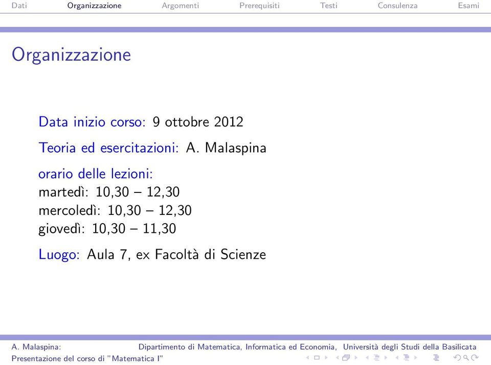 Malaspina orario delle lezioni: martedì: 10,30 12,30