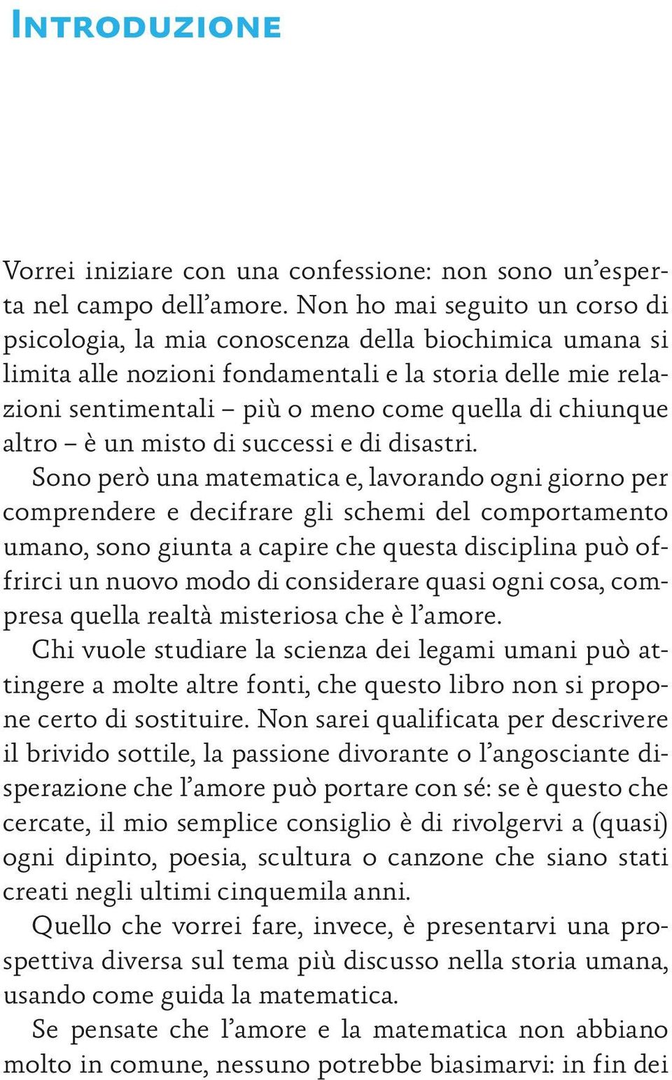 altro è un misto di successi e di disastri.