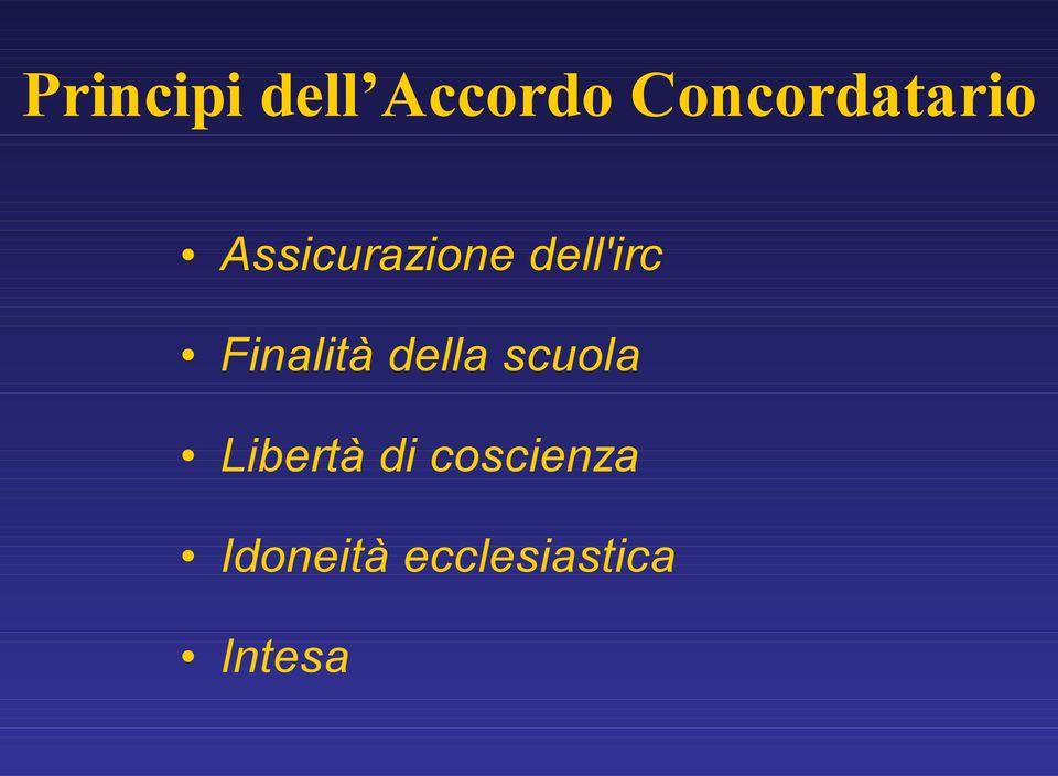 dell'irc Finalità della scuola