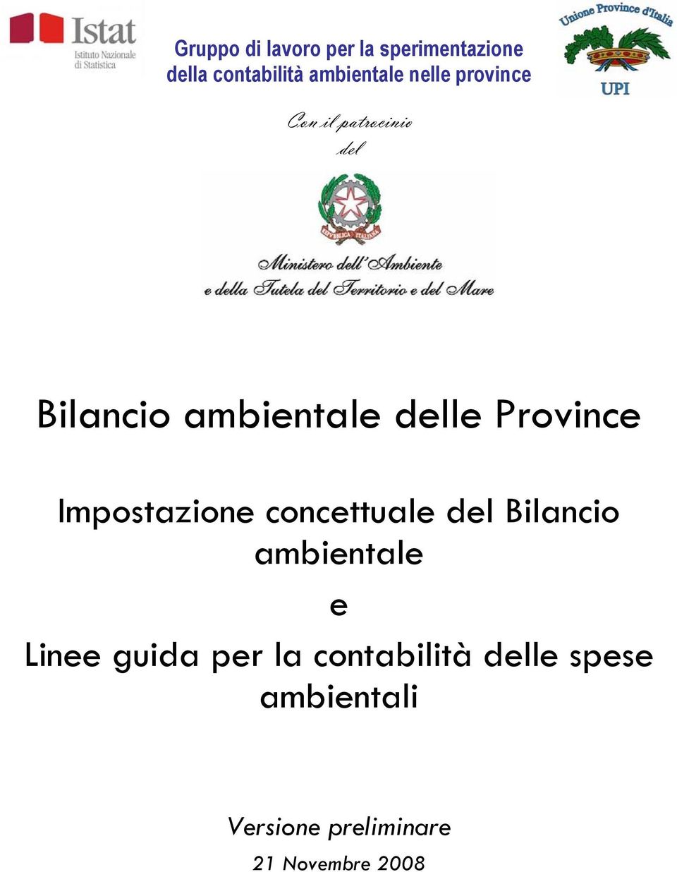 Province Impostazione concettuale del Bilancio ambientale e Linee