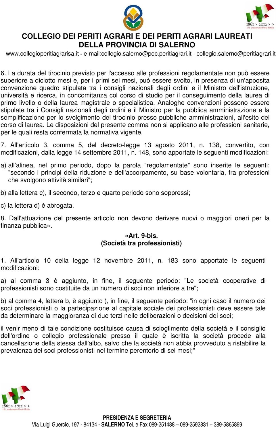 livello o della laurea magistrale o specialistica.