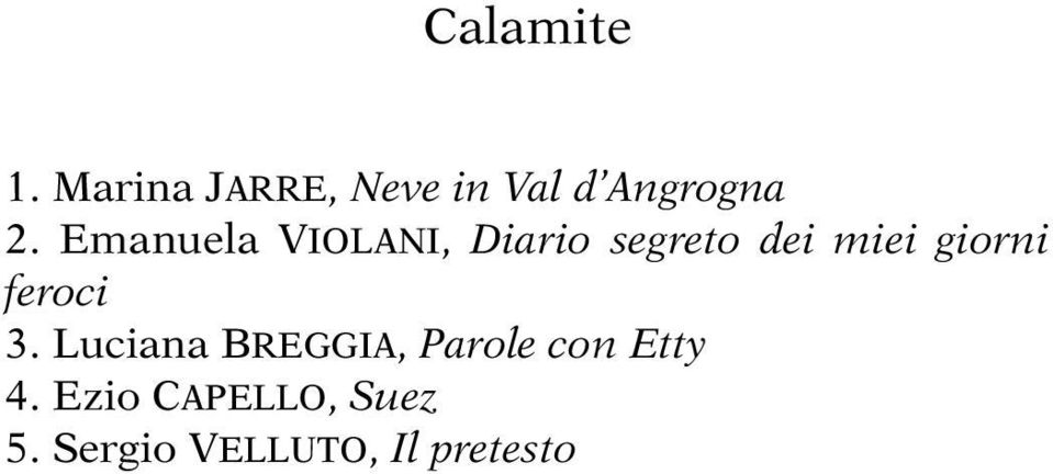 Emanuela Violani, Diario segreto dei miei giorni