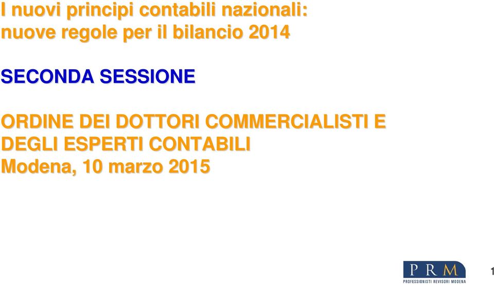 SESSIONE ORDINE DEI DOTTORI COMMERCIALISTI