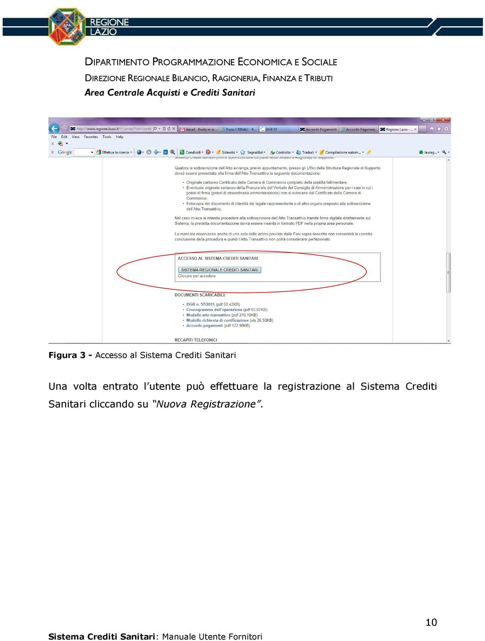 effettuare la registrazione al Sistema