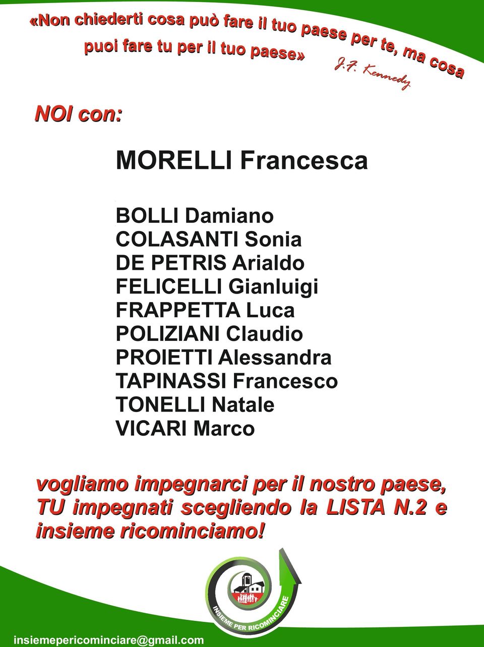 TONELLI Natale VICARI Marco insiemepericominciare@gmail.