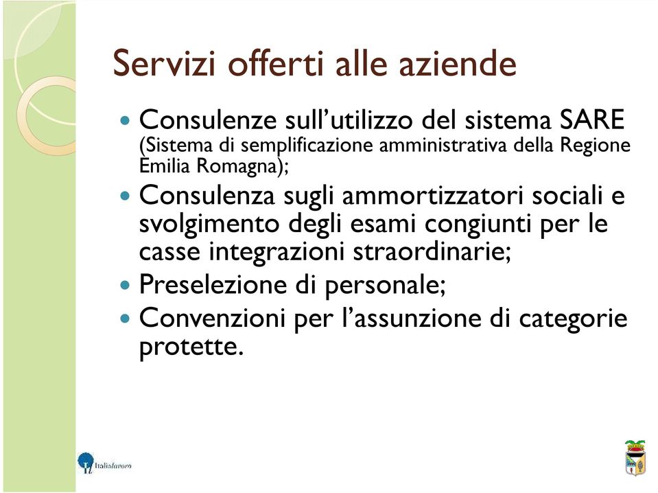 ammortizzatori sociali e svolgimento degli esami congiunti per le casse integrazioni