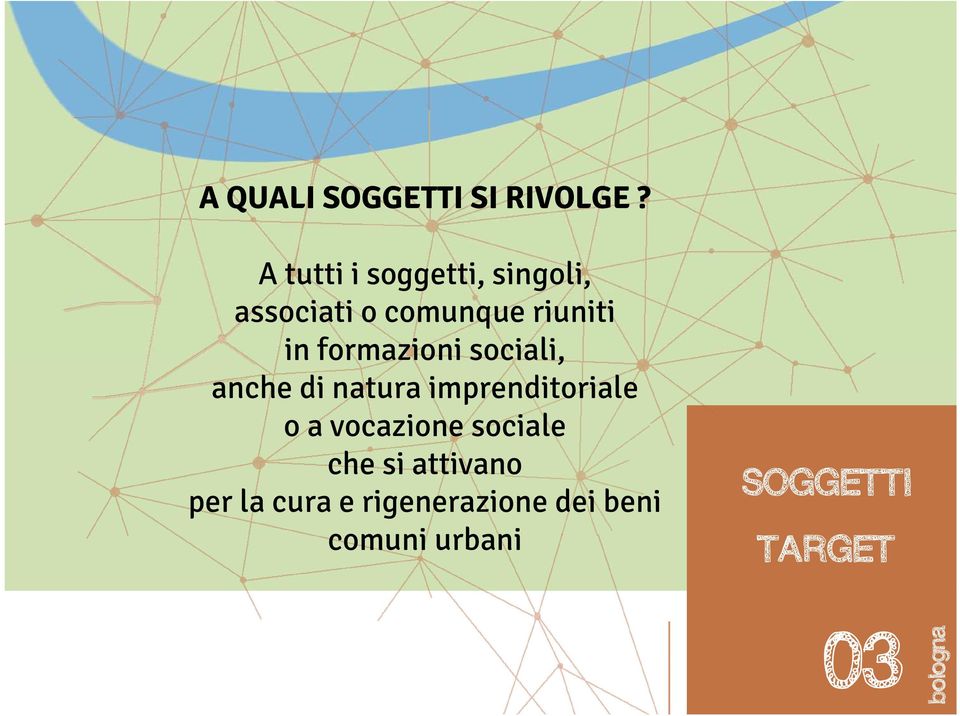 formazioni sociali, anche di natura imprenditoriale o a