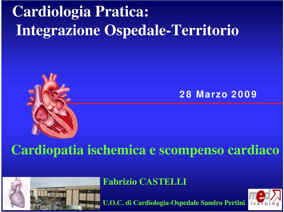 Cardiopatia ischemica e scompenso cardiaco