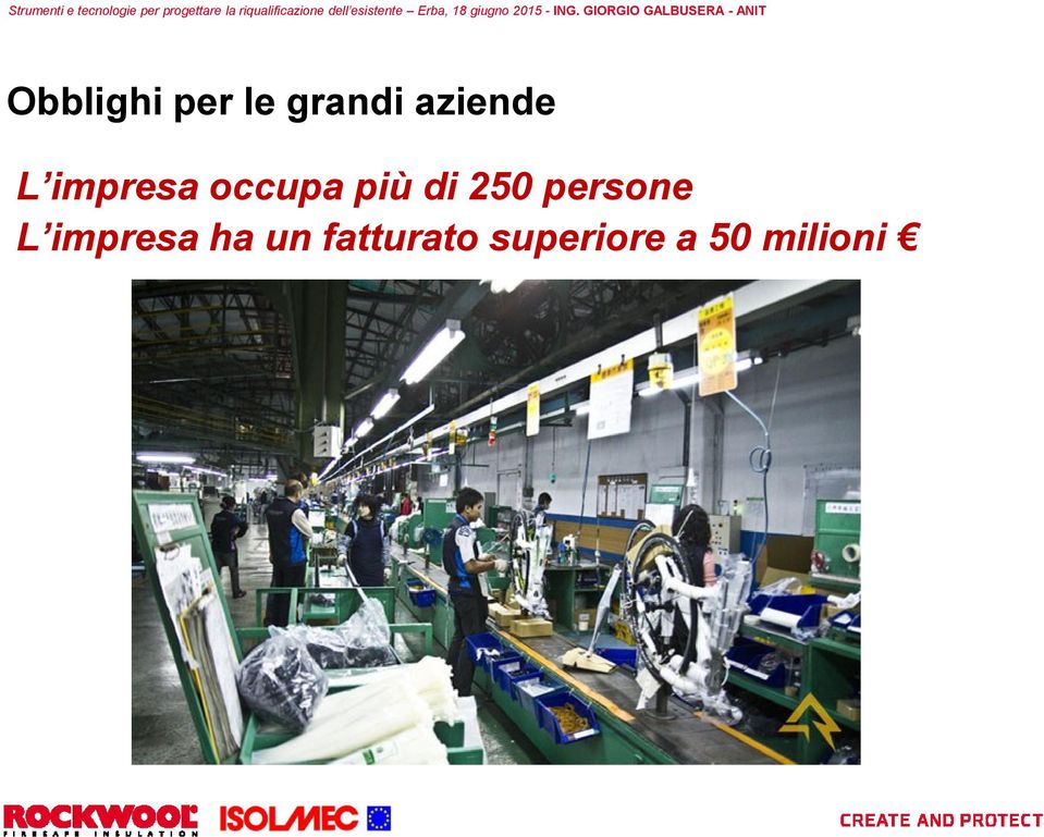 di 250 persone L impresa ha