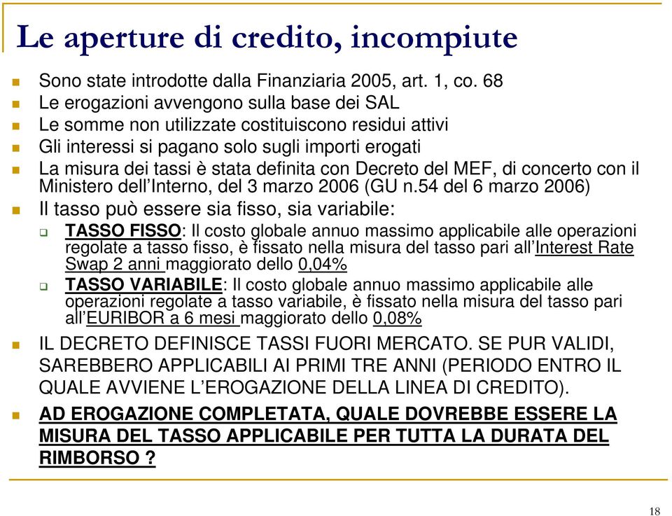 del MEF, di concerto con il Ministero dell Interno, del 3 marzo 2006 (GU n.