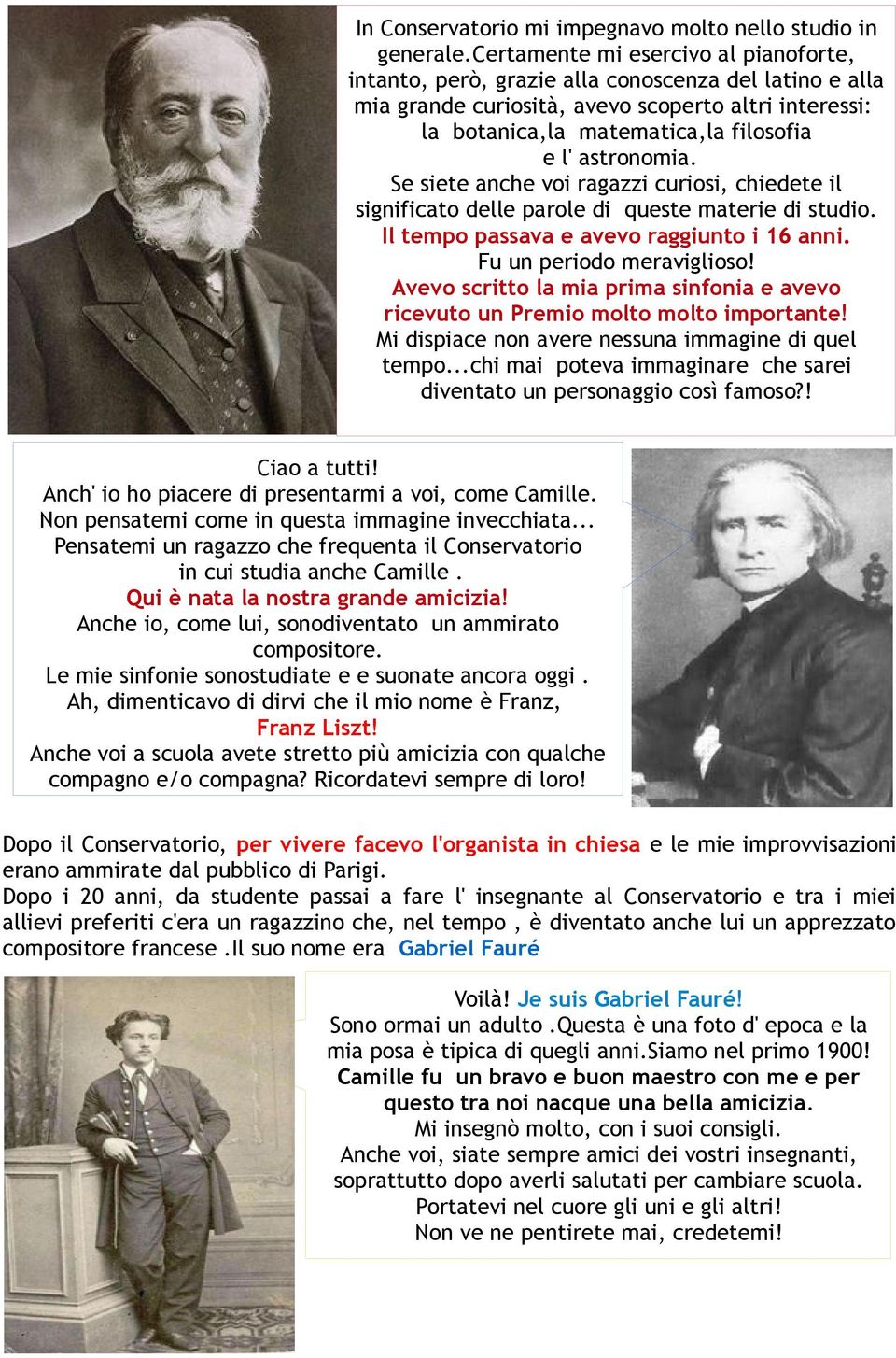 astronomia. Se siete anche voi ragazzi curiosi, chiedete il significato delle parole di queste materie di studio. Il tempo passava e avevo raggiunto i 16 anni. Fu un periodo meraviglioso!