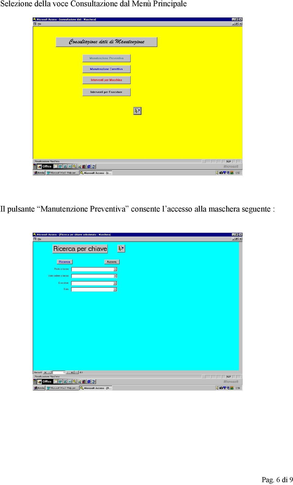 Manutenzione Preventiva consente l