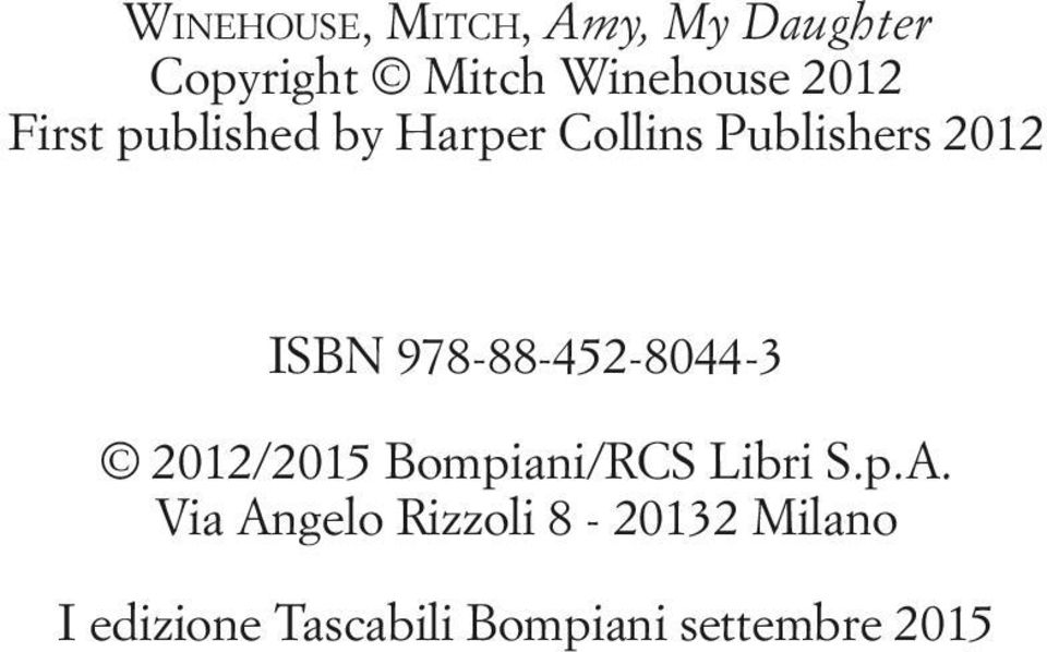 978-88-452-8044-3 2012/2015 Bompiani/RCS Libri S.p.A.