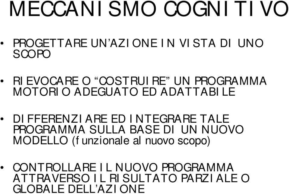 INTEGRARE TALE PROGRAMMA SULLA BASE DI UN NUOVO MODELLO (funzionale al nuovo