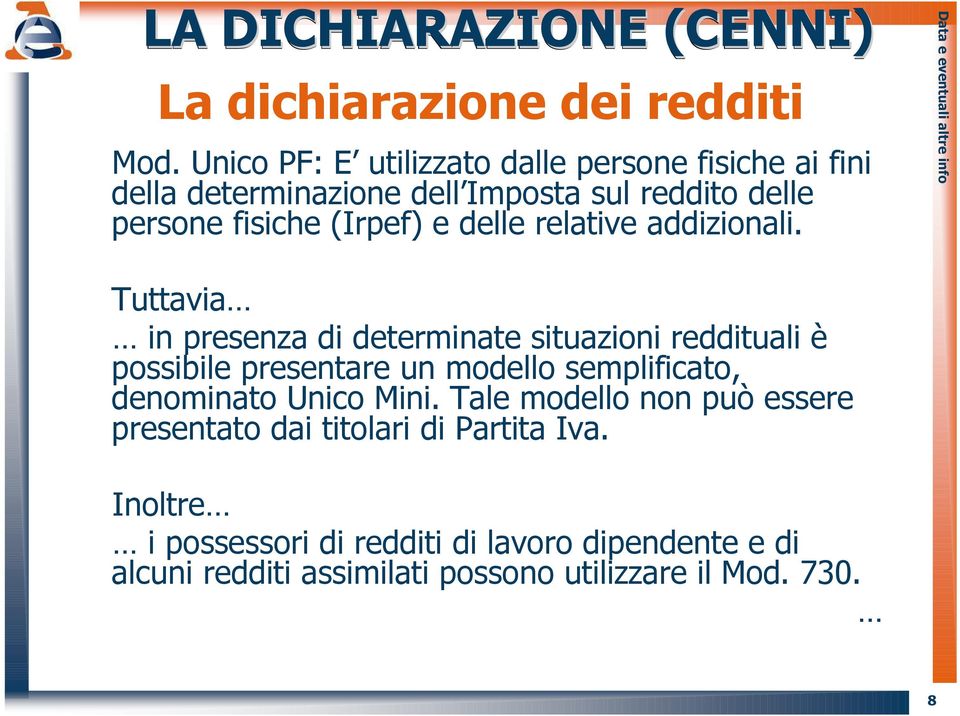 (Irpef) e delle relative addizionali.