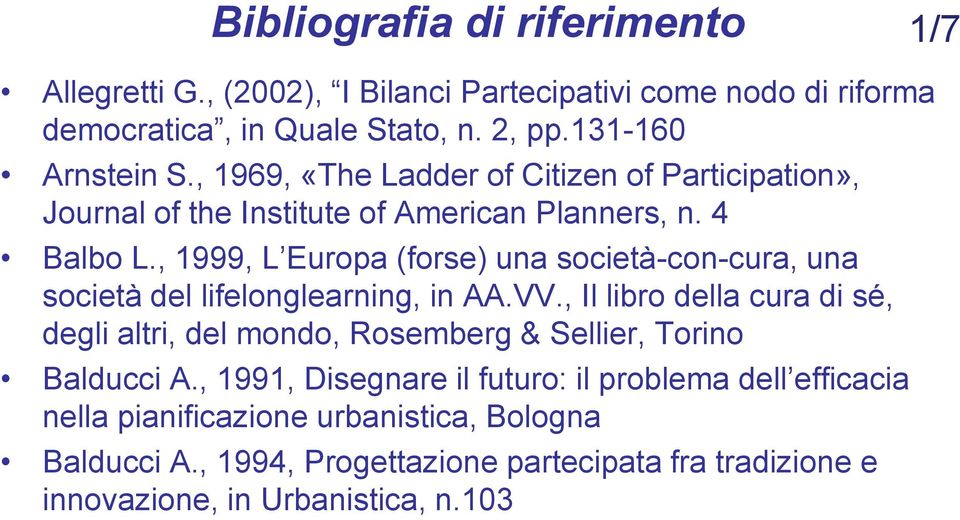 , 1999, L Europa (forse) una società-con-cura, una società del lifelonglearning, in AA.VV.